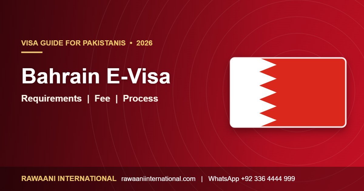 Bahrain E-Visa for Pakistanis 2026 requirements and process