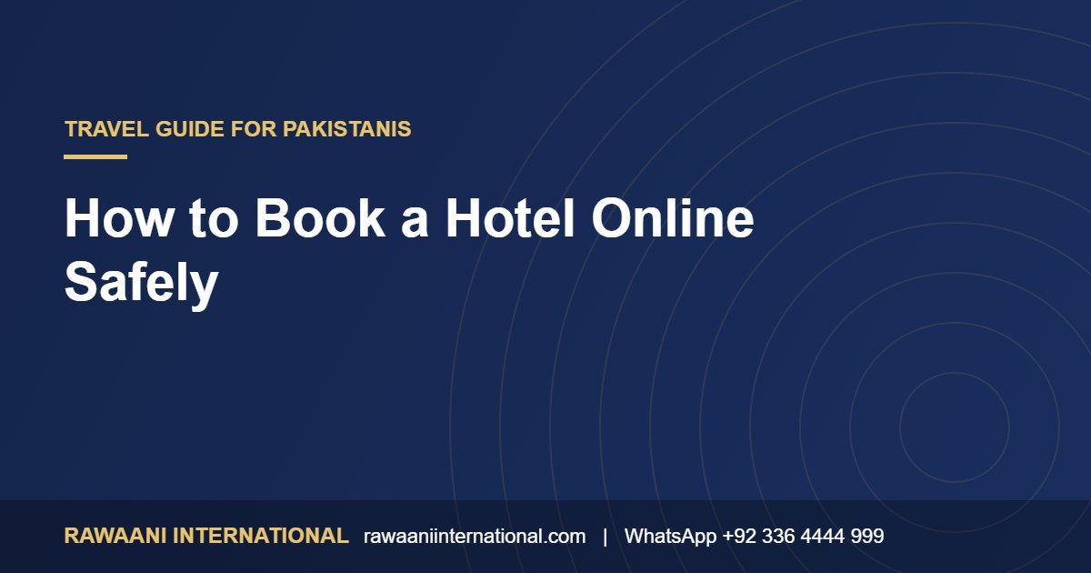 How to Book a Hotel Online Safely