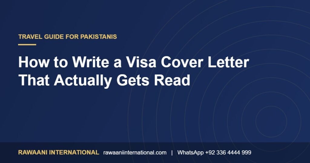 How to Write a Visa Cover Letter That Actually Gets Read