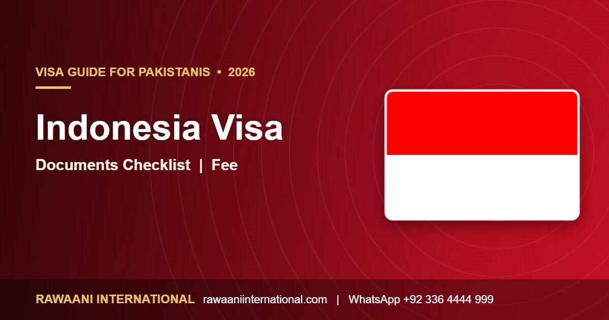 Indonesia Visa for Pakistanis 2026 requirements and process