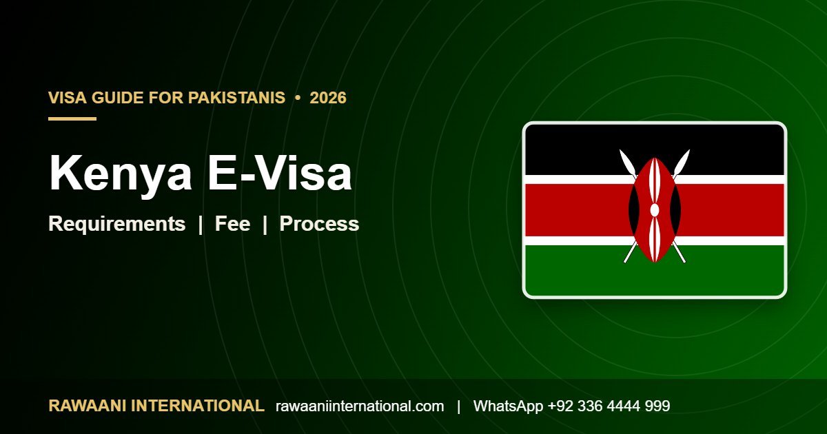 Kenya E-Visa for Pakistanis 2026 requirements and process
