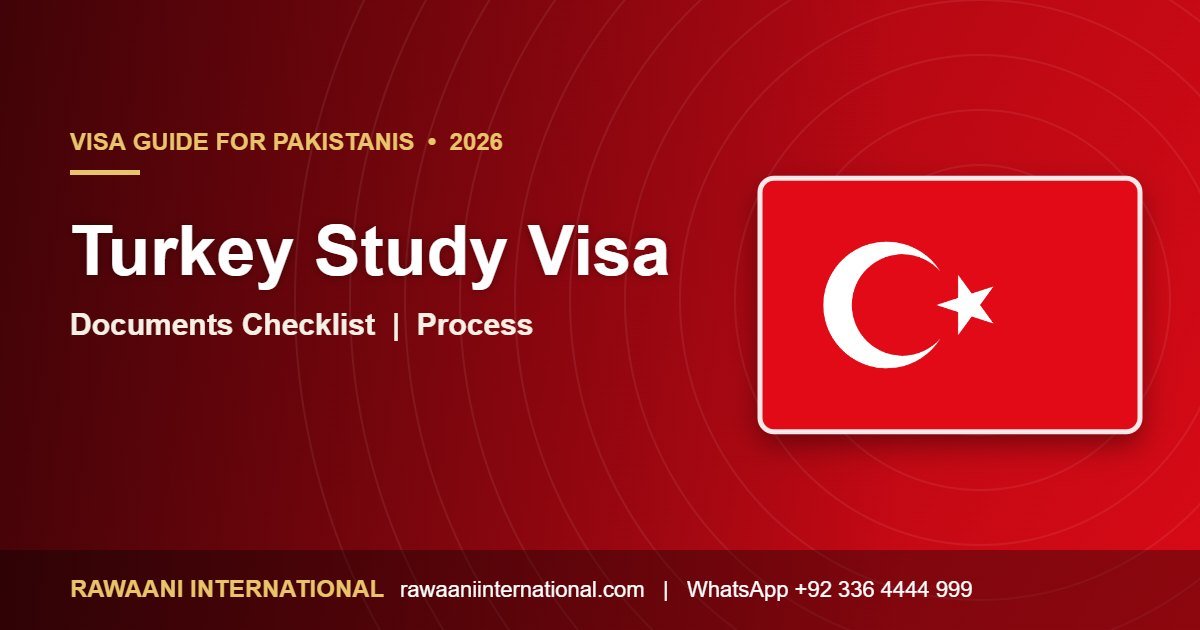 Turkey Study Visa for Pakistanis 2026 requirements and process