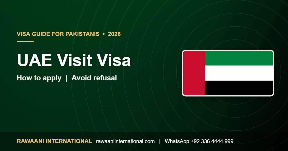UAE Visit Visa for Pakistanis 2026: How to Apply and Avoid Refusal