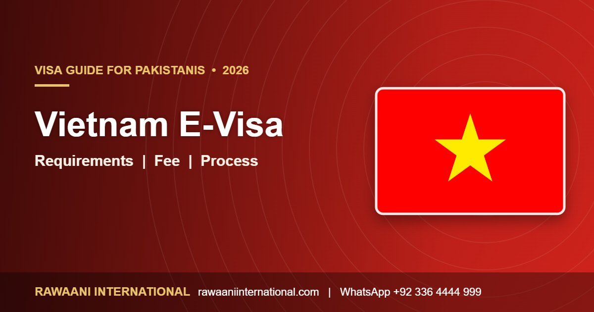 Vietnam E-Visa for Pakistanis 2026 requirements and process